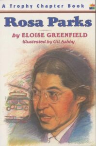 Rosa Parks by Eloise Greenfield