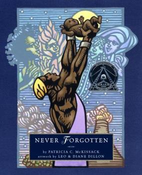 Never Forgotten by Patricia McKissack, (2011)